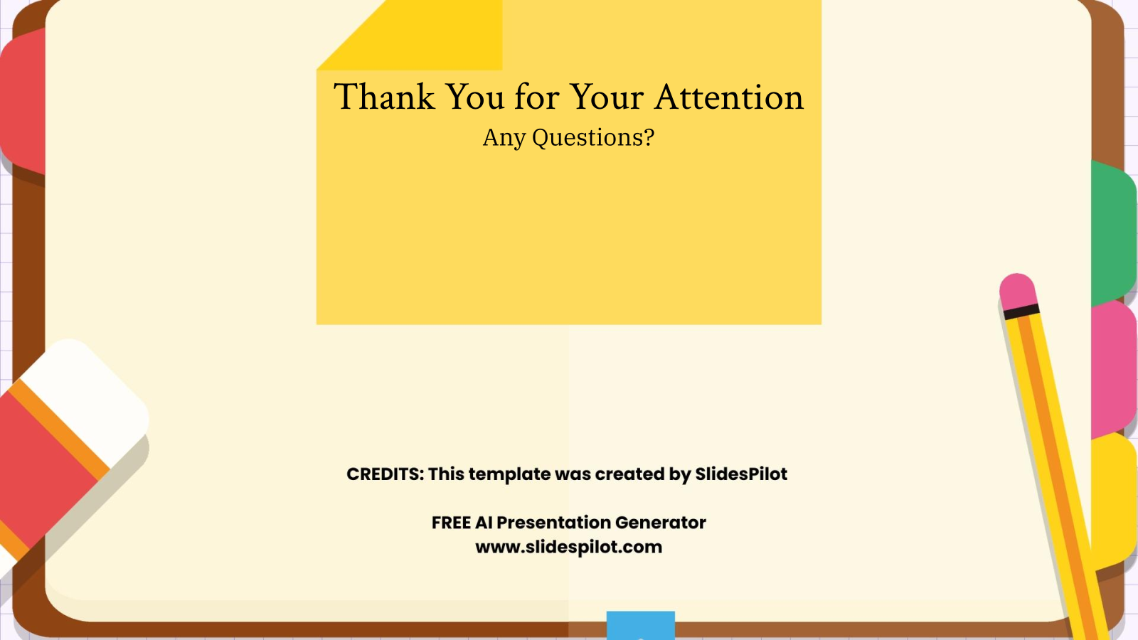 Thank You for Your Attention