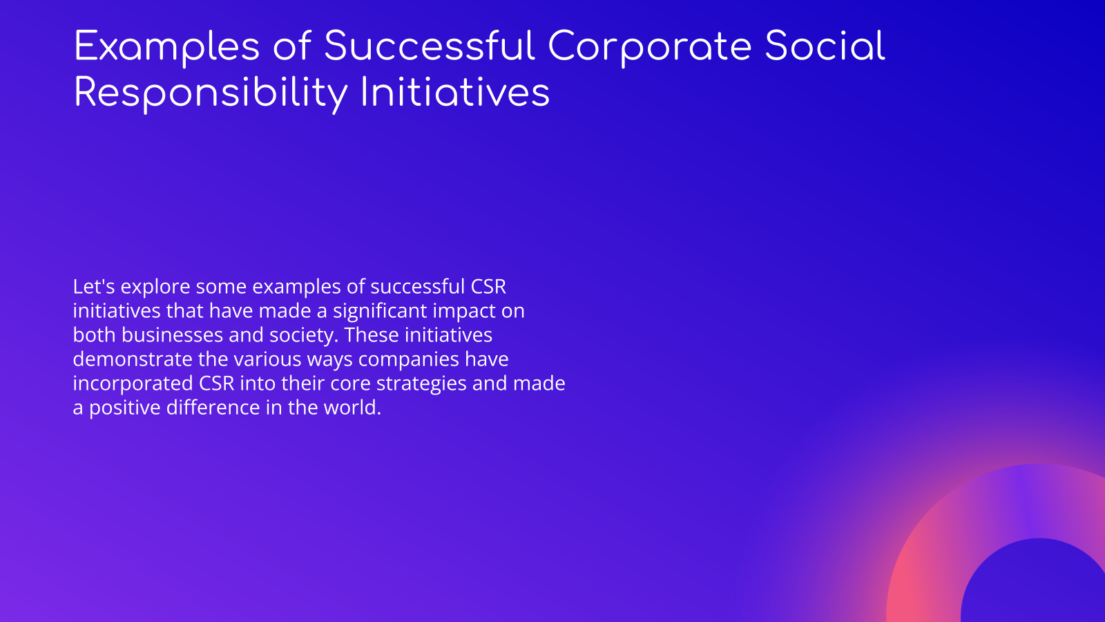 Examples of Successful Corporate Social Responsibility Initiatives