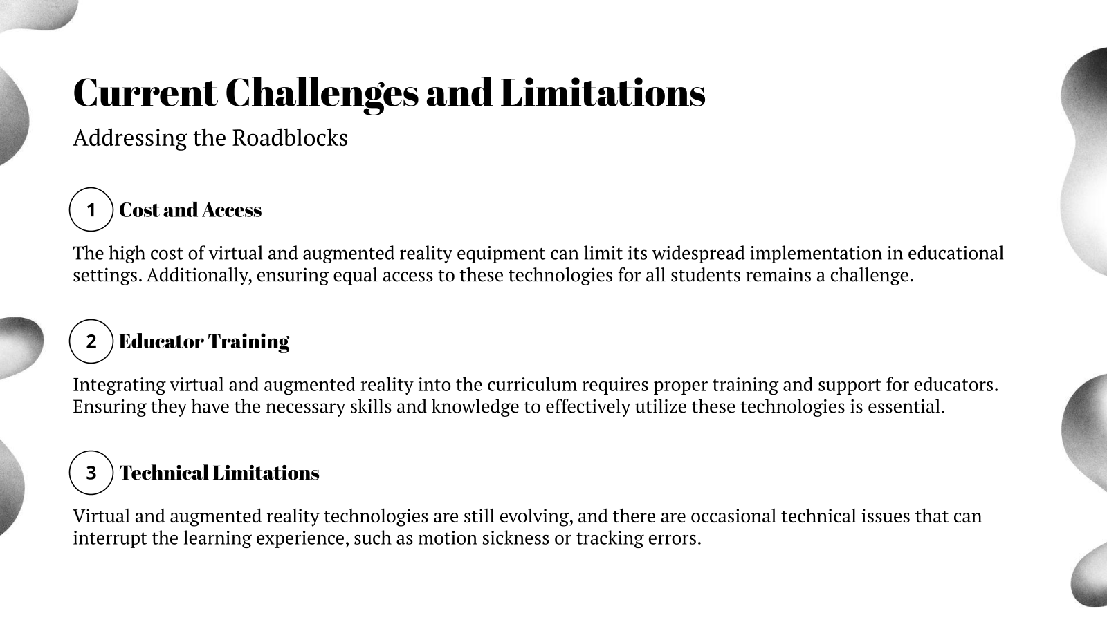 Current Challenges and Limitations