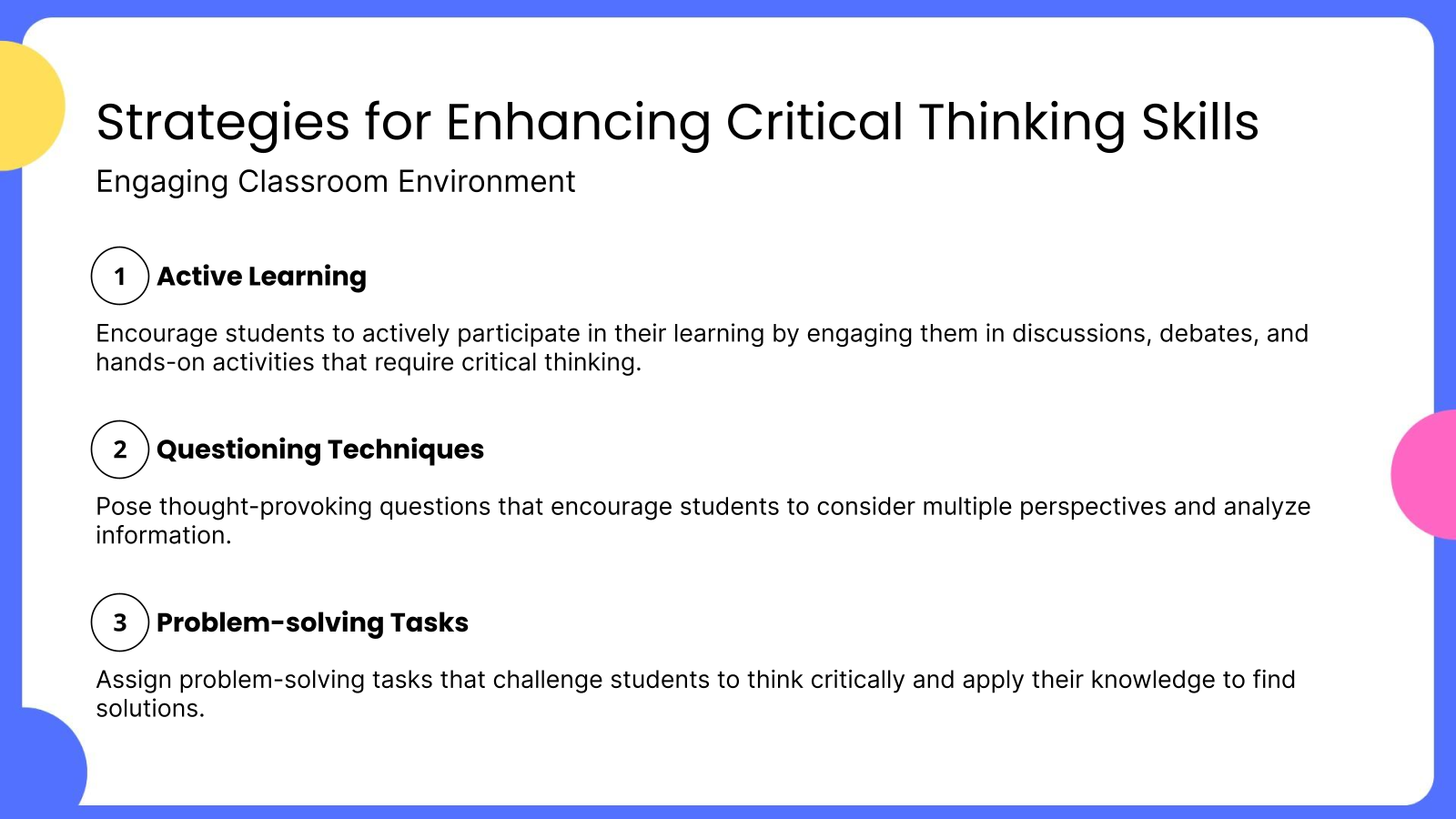 Strategies for Enhancing Critical Thinking Skills