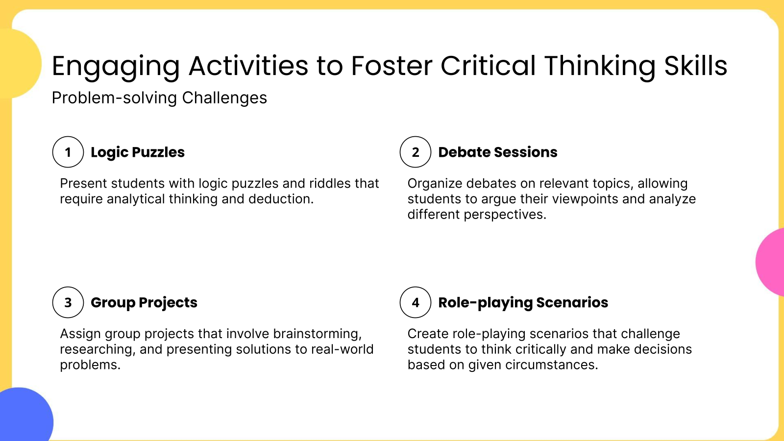 Engaging Activities to Foster Critical Thinking Skills